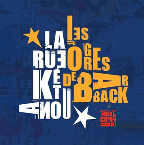 Tout en commun, La Rue Kétanou & Les Ogres de Barback