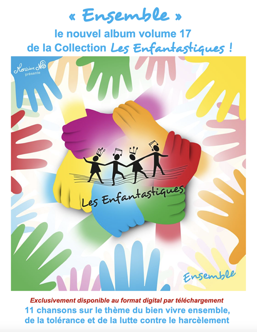 Ensemble, Les enfantastiques