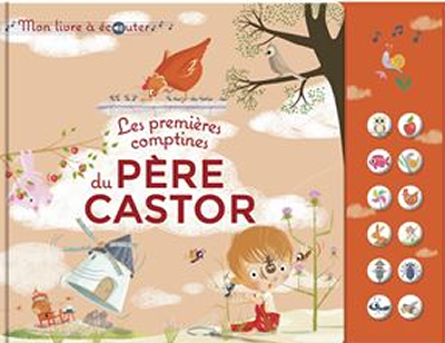 Les premières comptines du Père Castor