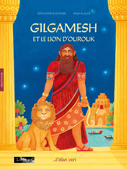 Gilgamesh et le lion d’Ourouk