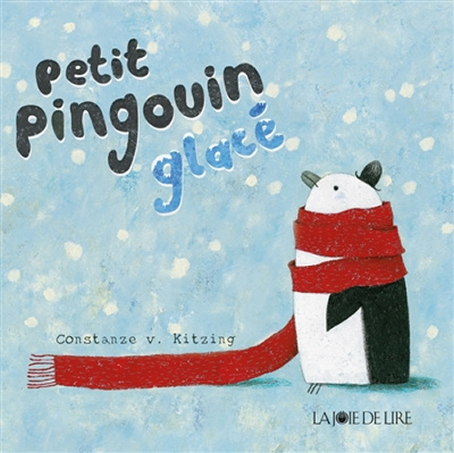 Petit pingouin glacé, Constanze V Kitzing