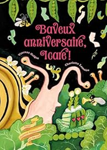 Baveux anniversaire, Icare, de Vincent Guigue