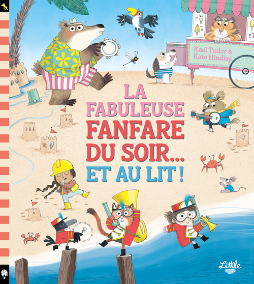 La fabuleuse fanfare du soir…et au lit ! , Kael Tudor 